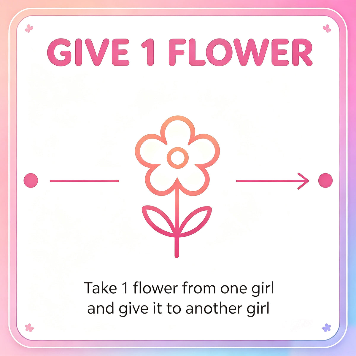 Move 1 flower between two girls