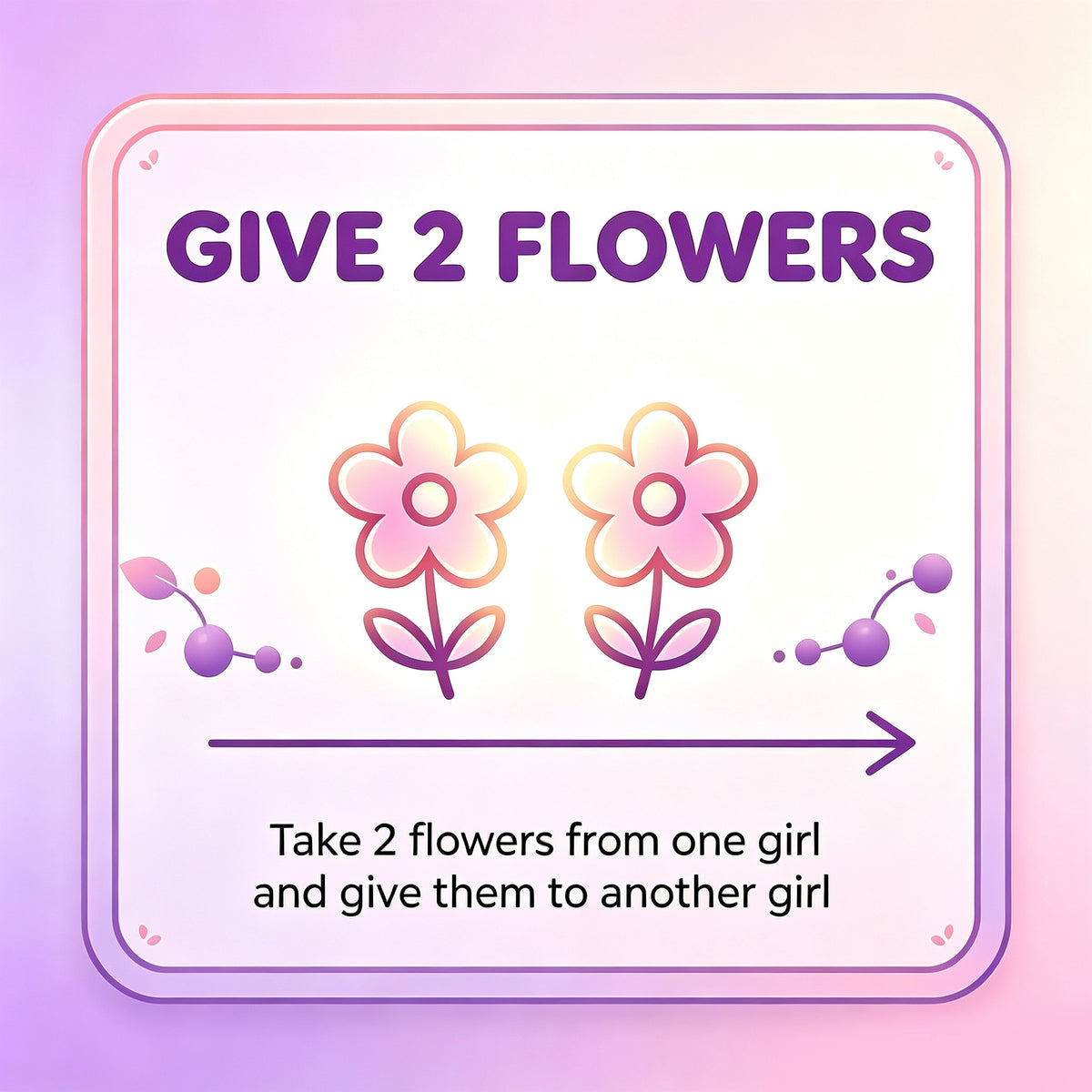 Move 2 flowers between two girls